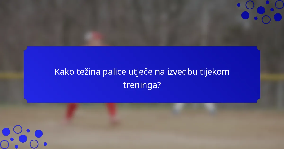 Kako težina palice utječe na izvedbu tijekom treninga?